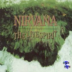 Nirvana : The Live Spirit
